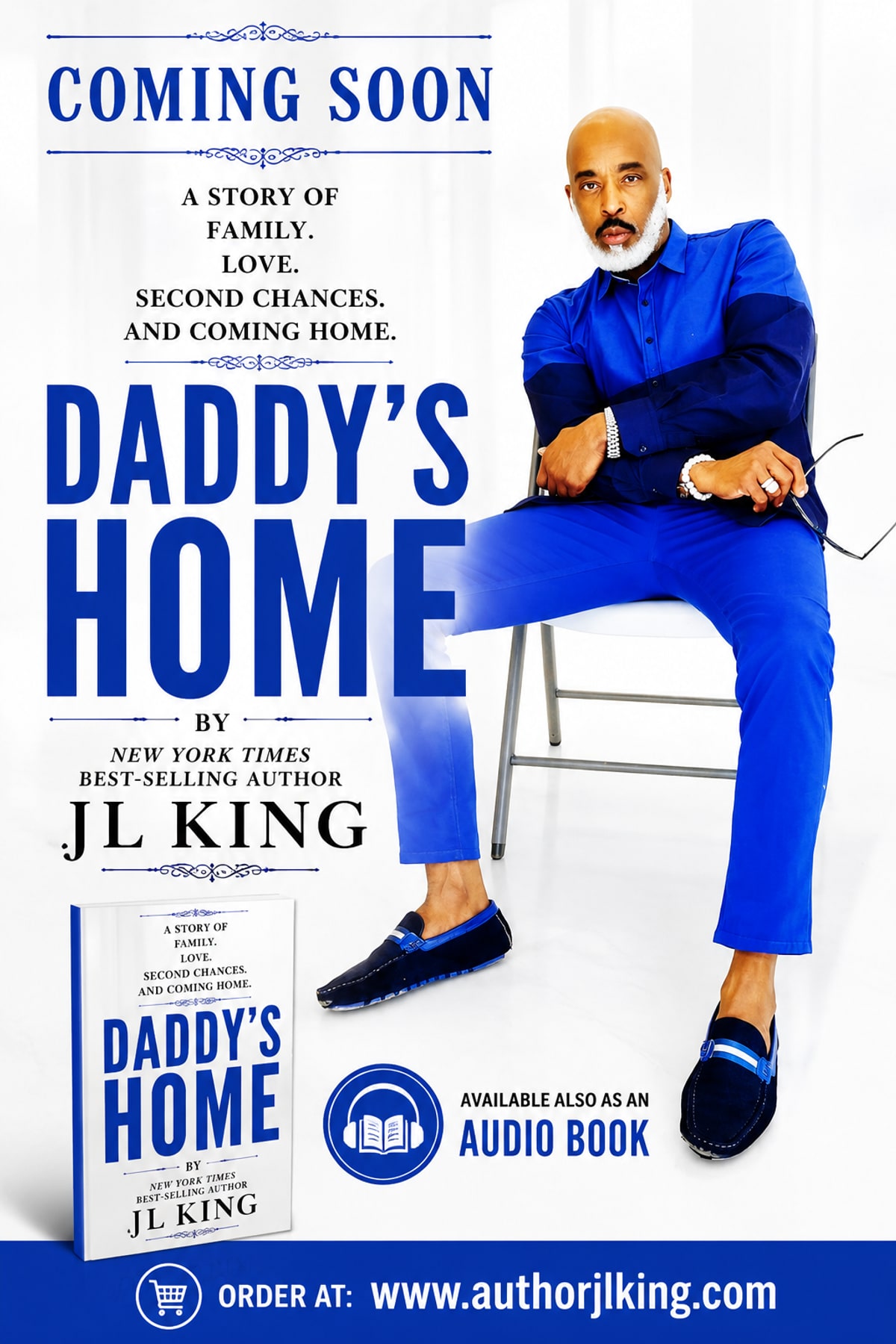 Daddy's Home promotional poster — J.L. King